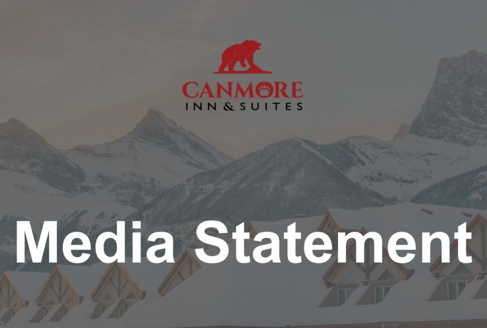 In a post on social media, the management of Canmore Inn and Suites said it has been fully cooperating with authorities and vowed to share further updates from health authorities.