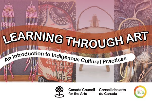 Learning Through Art: An Introduction to Indigenous Cultural Practices Workshop Series - image