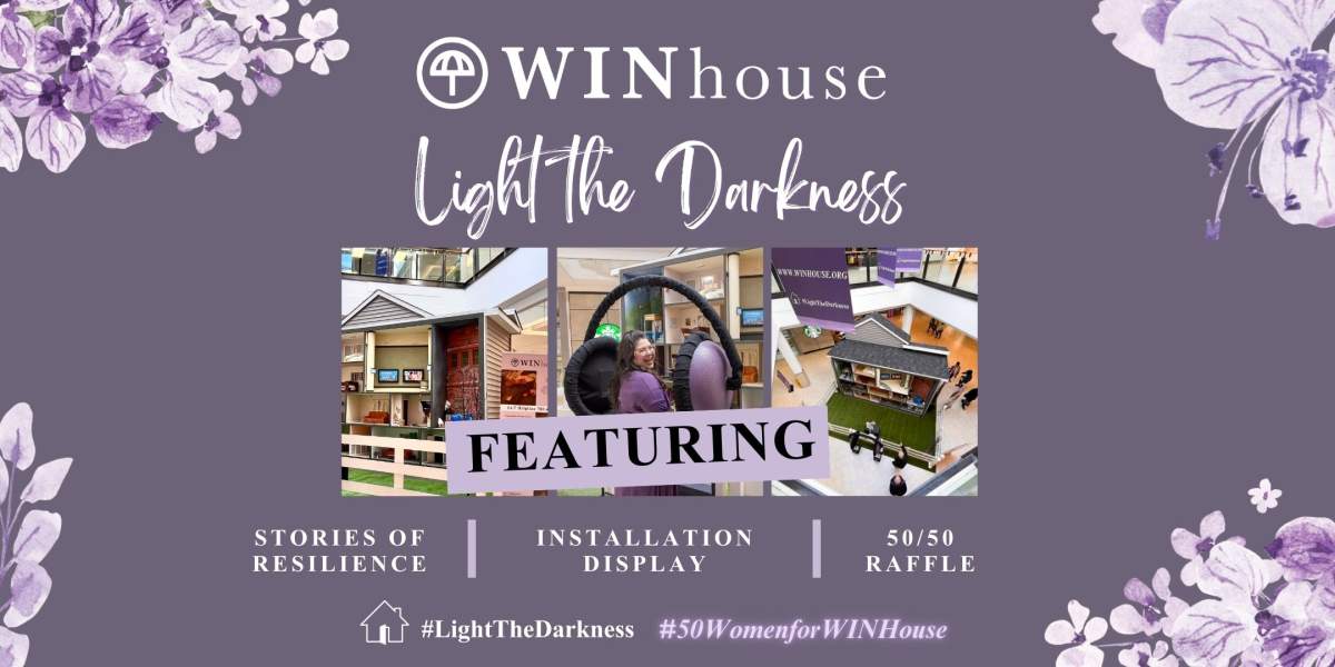 WIN House: Light The Darkness Campaign - image