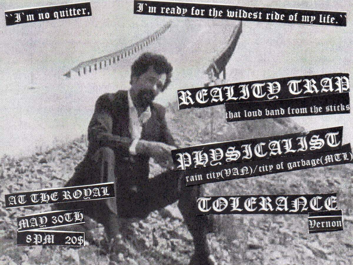 Reality Trap + Tolerance + Physicalist at The Royal - image