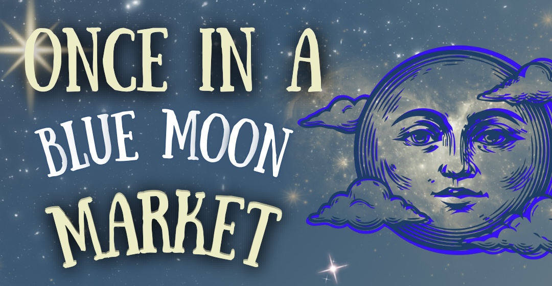 Once in a Blue Moon Market - image