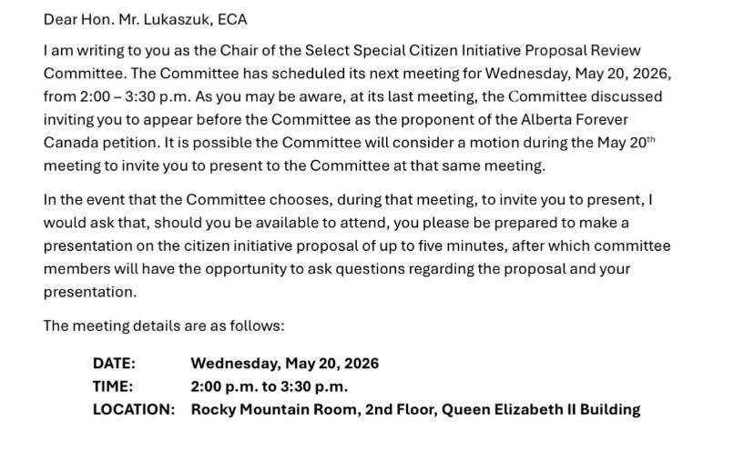In a letter, shared on social media by Thomas Lukaszuk, organizer of the Forever Canadian petition, the chair of the legislative committee invites him to attend Wednesday's meeting.