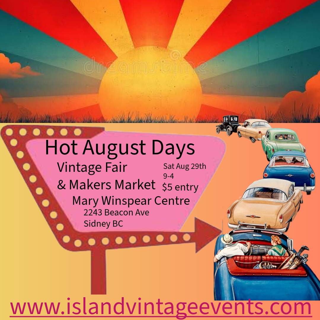 Hot August Days Vintage Fair, Makers Market, & Entertainment. - image