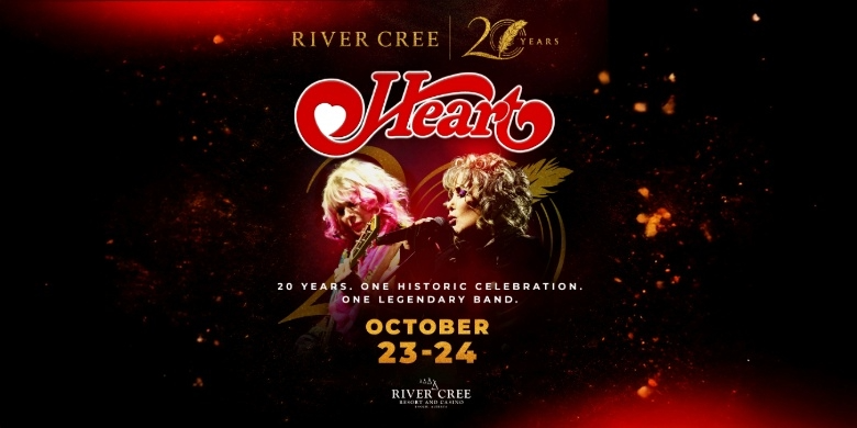 The River Cree Resort Casino’s 20th Anniversary Featuring HEART, proudly supported by Global Edmonton - image