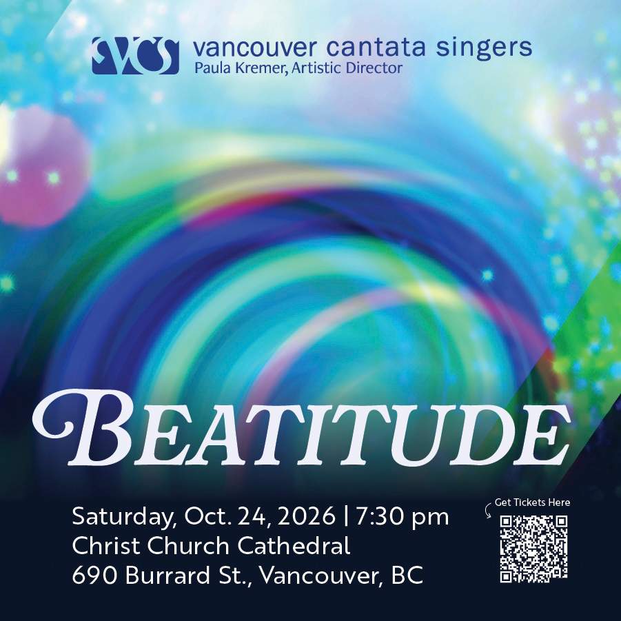 Vancouver Cantata Singers present Beatitude - image