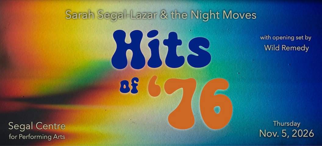 Hits of ’76: Live at the Segal Centre - image