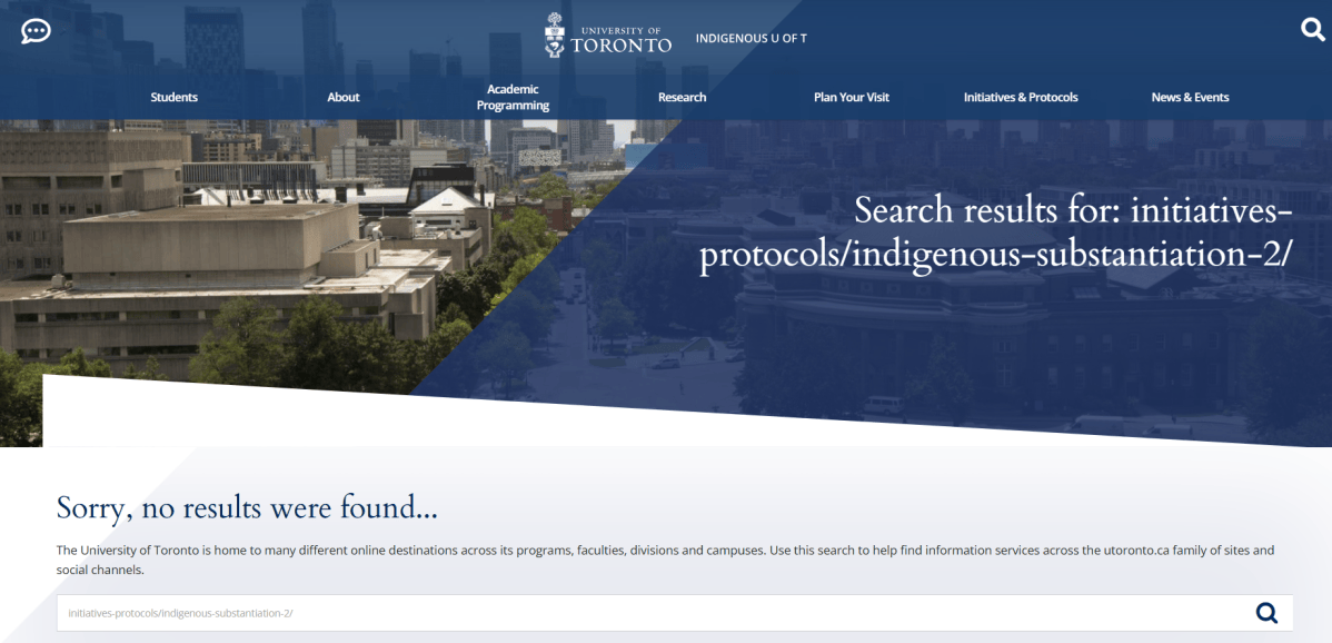 The University of Toronto took down its Indigenous substantiation page in September and relaunched it Oct. 20